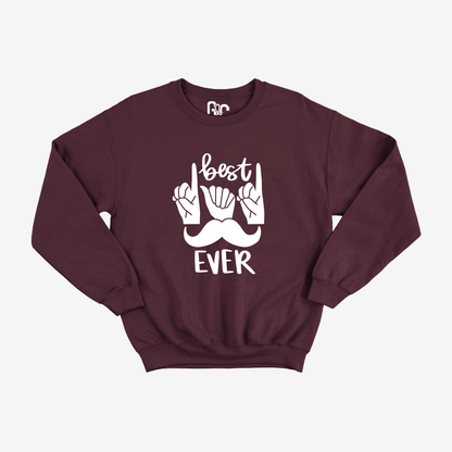 Best Dad Ever Crewneck