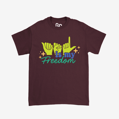 ASL is My Freedom Tee
