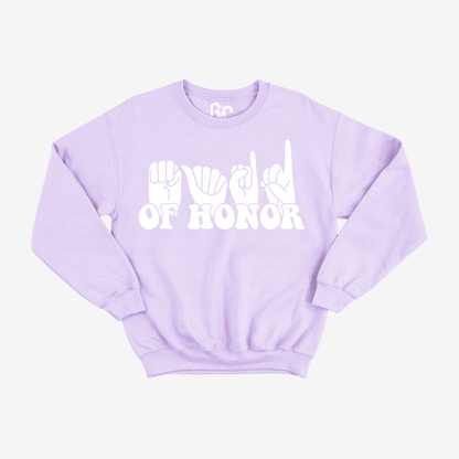 Maid of Honor Crewneck