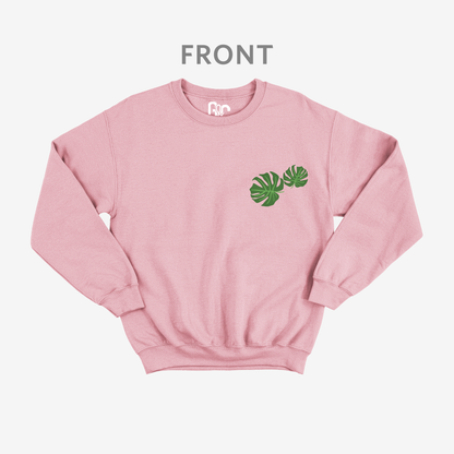 Life is short • buy the plant Crewneck