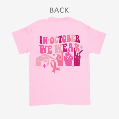In October we wear pink Tee