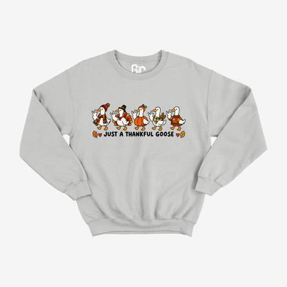Just A Thankful Goose Crewneck