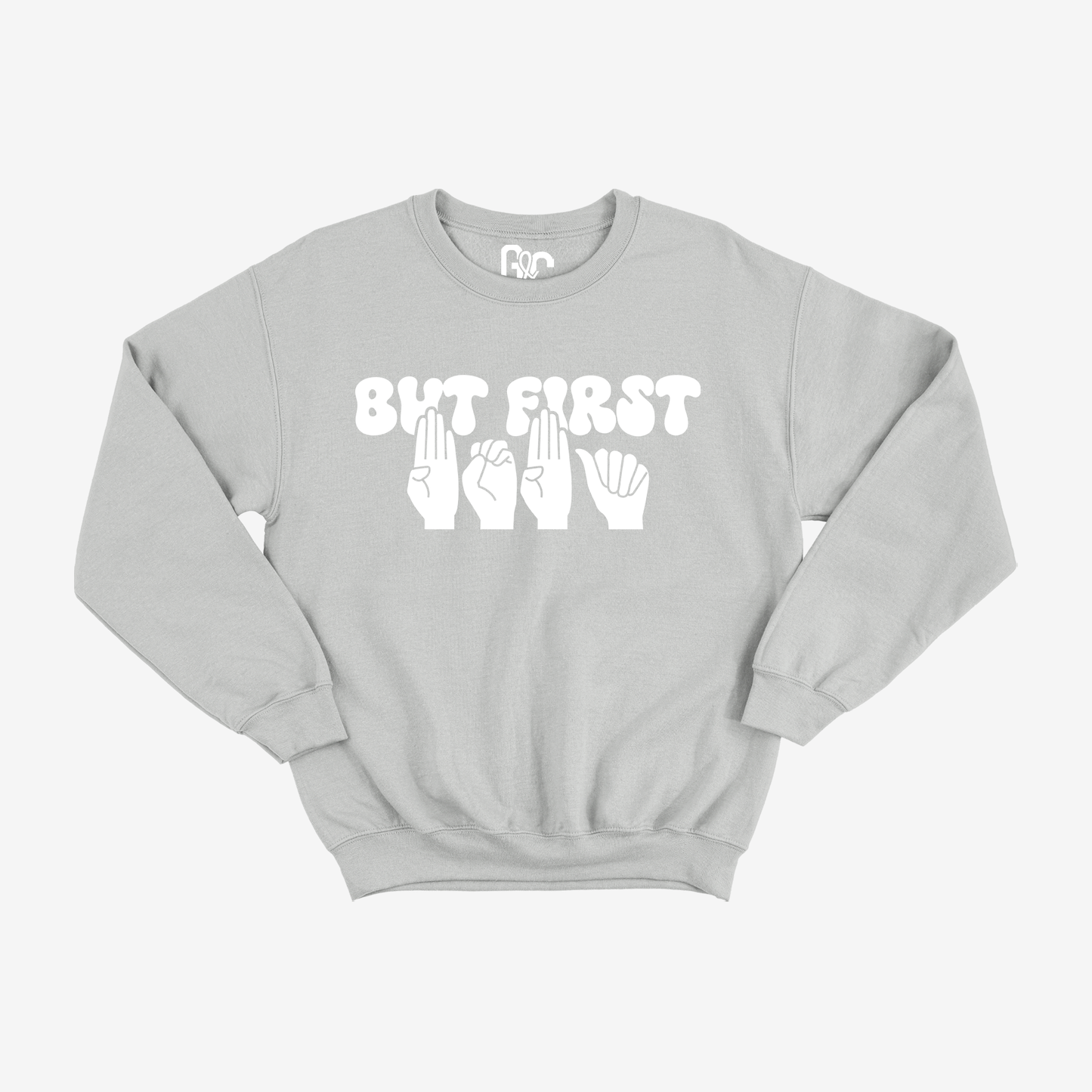 But First Boba Crewneck