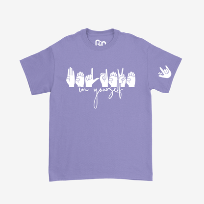 Believe in Yourself Tee