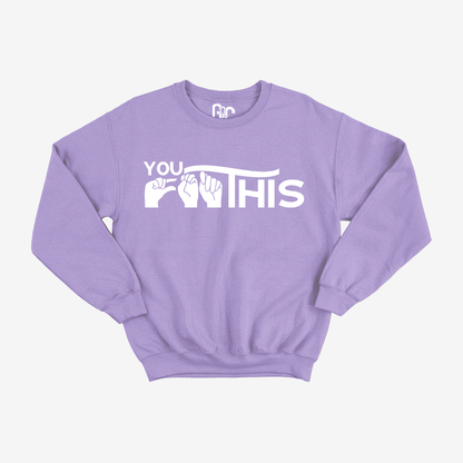 You Got This Crewneck