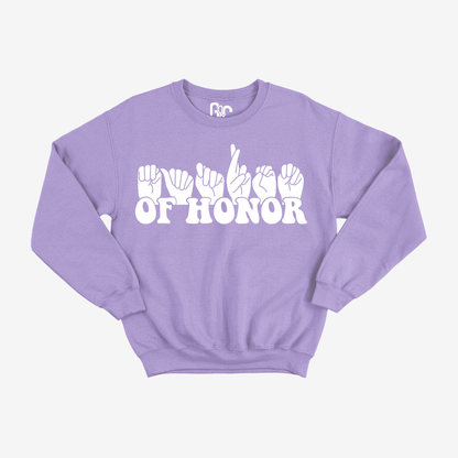 Matron of Honor Crewneck
