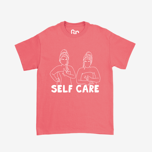Self Care Sign Tee
