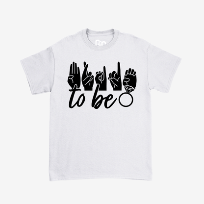Bride to be Tee