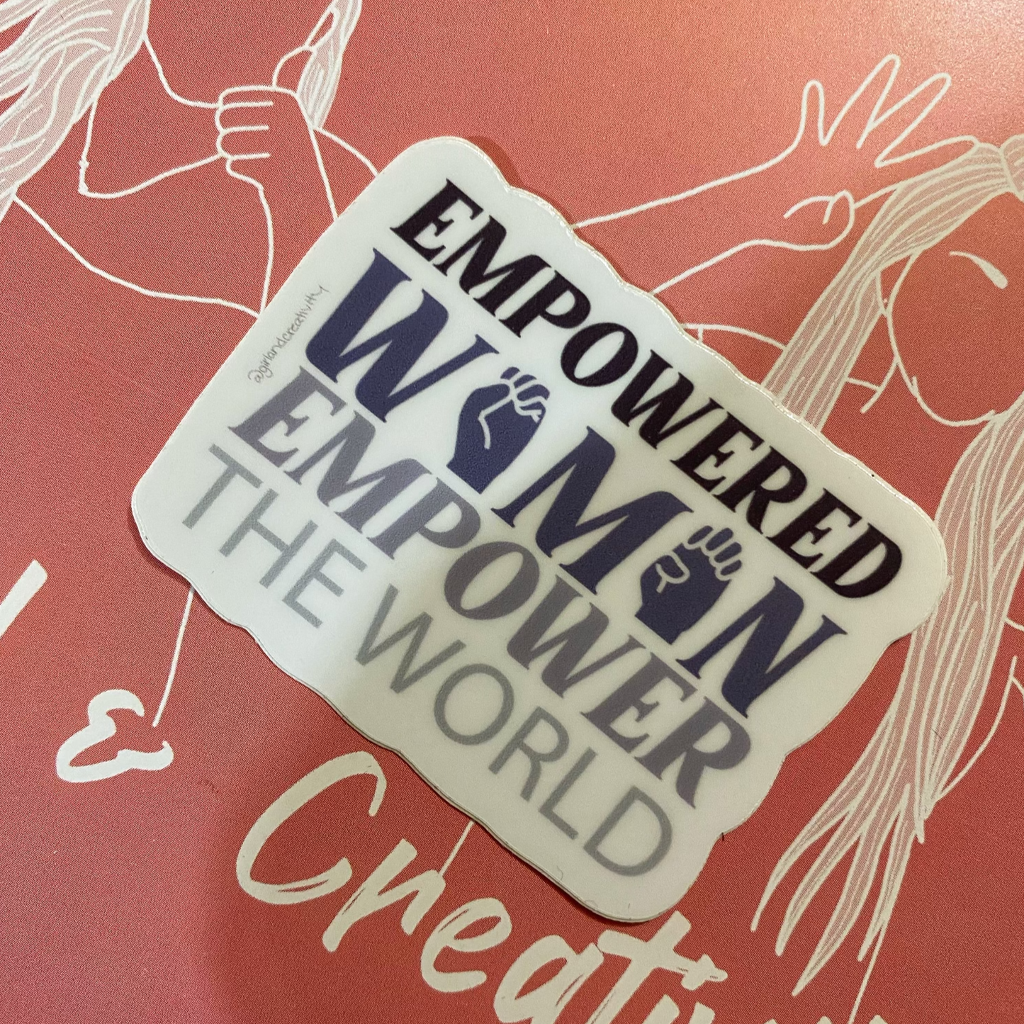 Empowered Women Empower The Word