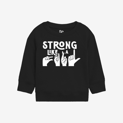 Strong Like a Girl Toddler Crewneck