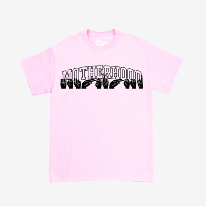 Motherhood Tee