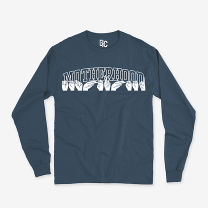 Motherhood Long Sleeve