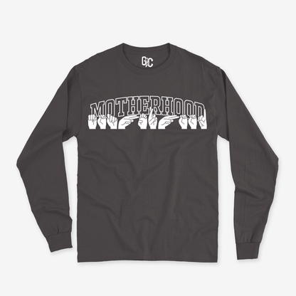 Motherhood Long Sleeve