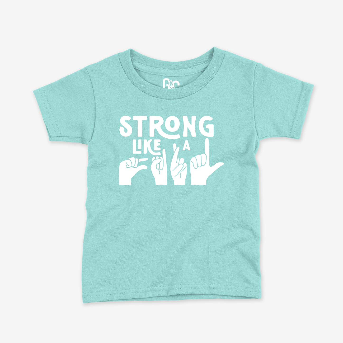 Strong Like a Girl Toddler Tee