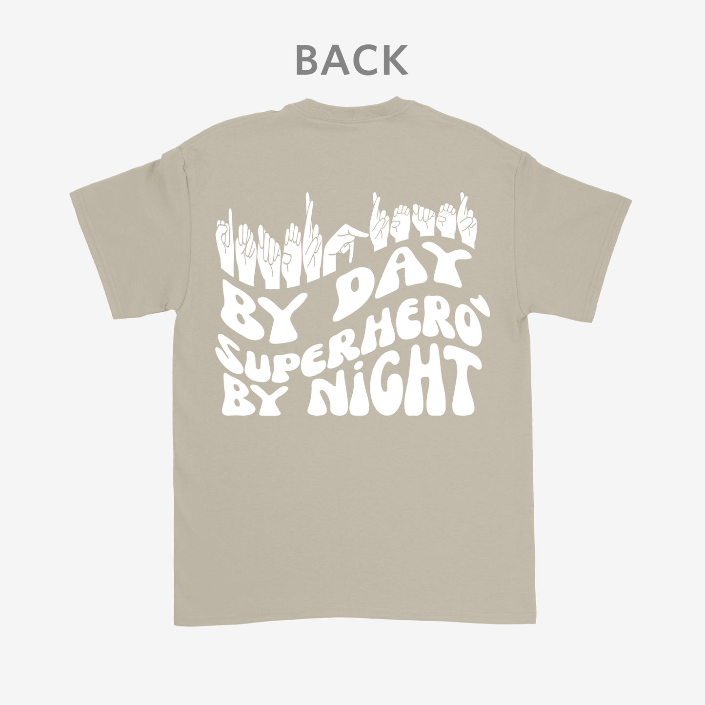 Interpreter by Day, Superhero by Night Tee