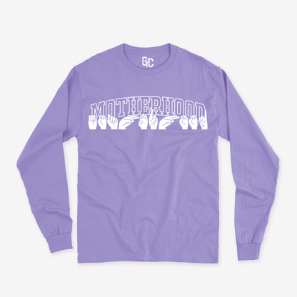Motherhood Long Sleeve