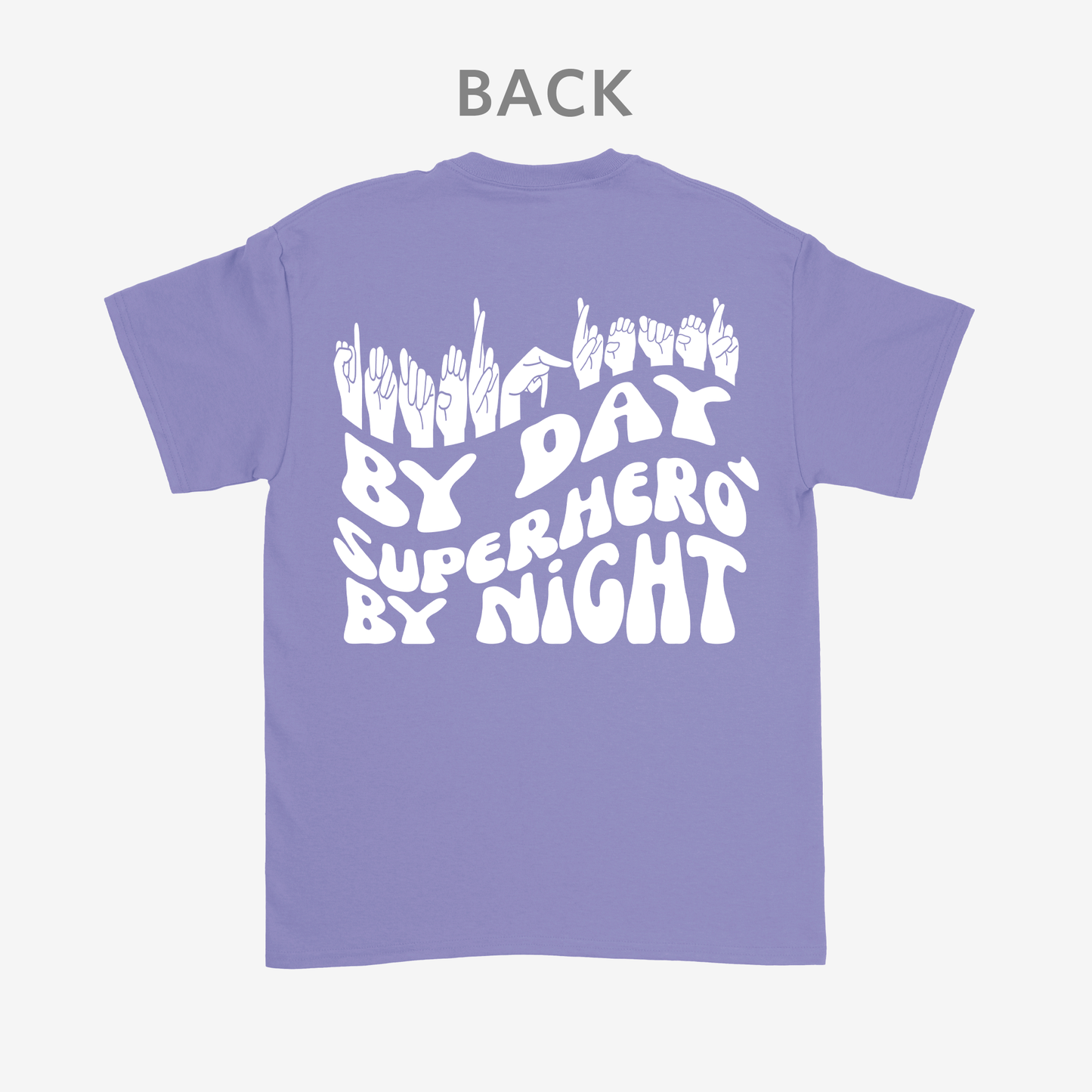 Interpreter by Day, Superhero by Night Tee